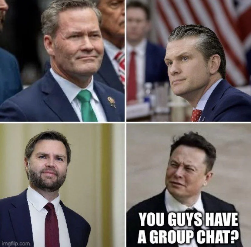 Elon Musk feels left out that he wasn't part of the douche bag Signal group